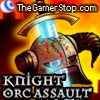Knight Orc Assault
