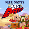 Wile E Coyotes Debris Derby